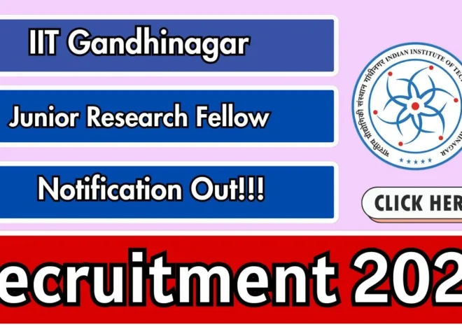 IIT Gandhinagar Junior Research Fellow Recruitment 2026