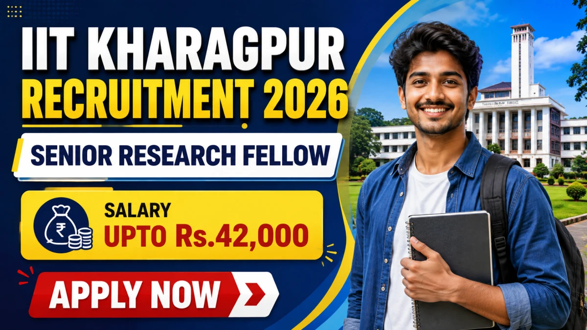 IIT Kharagpur Senior Research Fellow Recruitment 2026