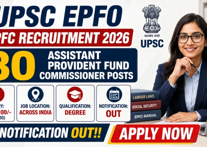 UPSC EPFO APFC Recruitment 2026 Notification Out